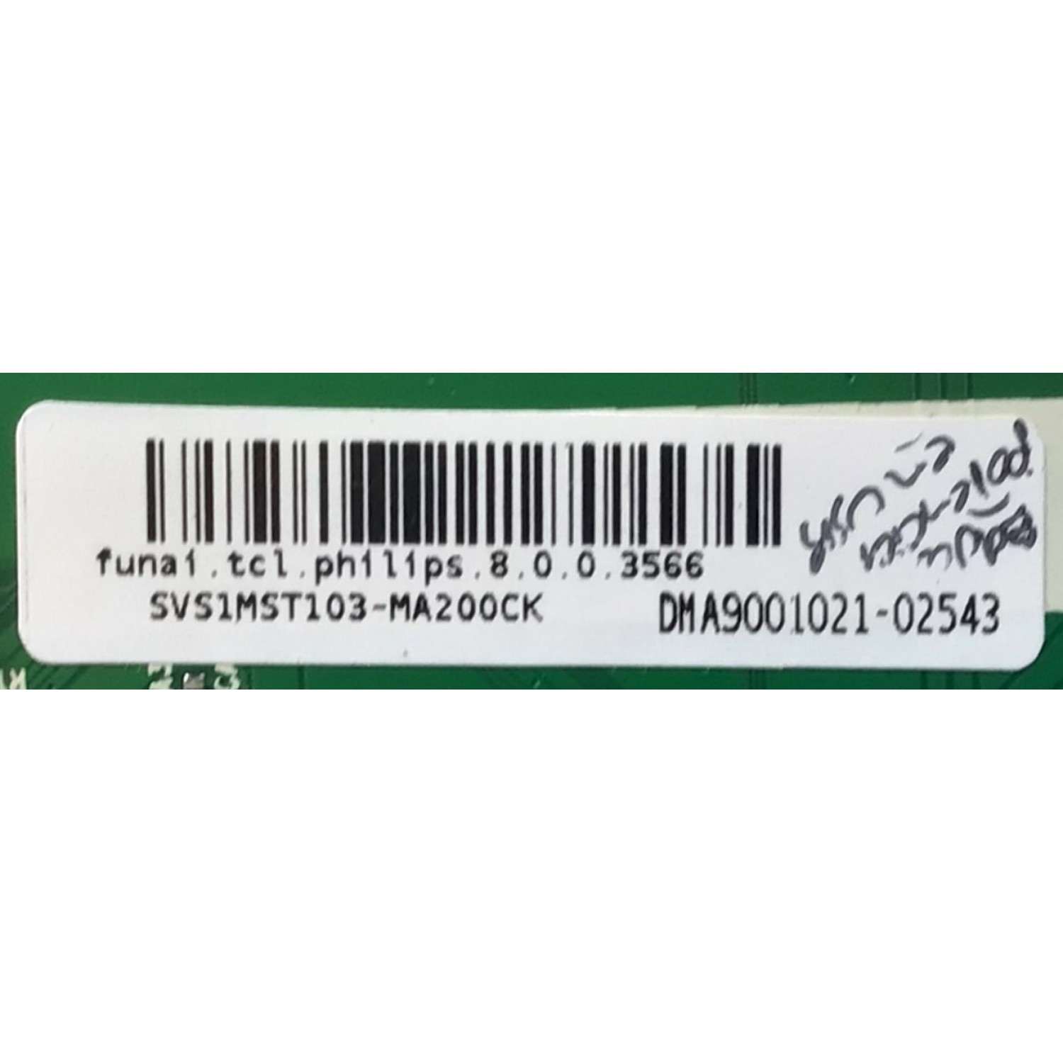 MAIN PARA TV   PHILIPS UPBMATTCL005 / NUMERO DE PARTE  SVS1MST103-MA200CK / 40-MST10B-MAA2HG / DMA9001021 / funai . tcl . philips . 8 .0 . 0 . 3566 / MODELO 65PFL4864/f7 - Imagen 2